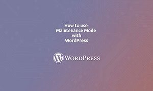 wordpress maintenance mode