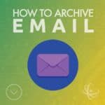 how-to-archive-email-off-server