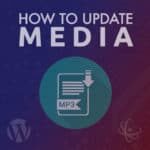 how-to-update-media-wordpress